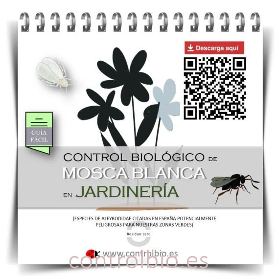 GUÍA FÁCIL. Control biológico de mosca blanca en jardinería