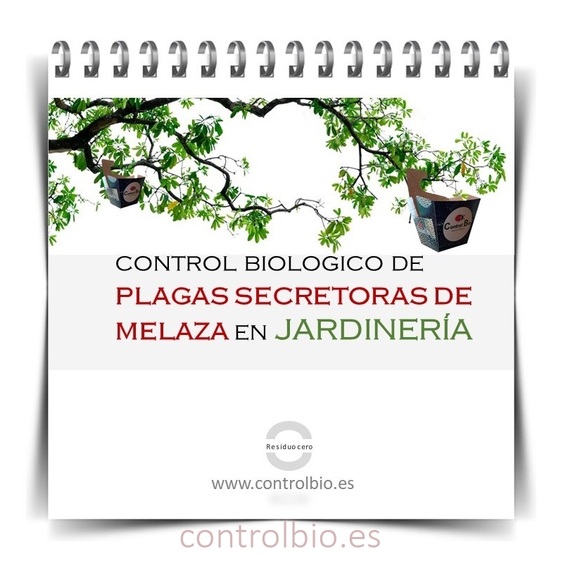 GUÍA FÁCIL. Control biológico de plagas secretoras de melaza en jardinería
