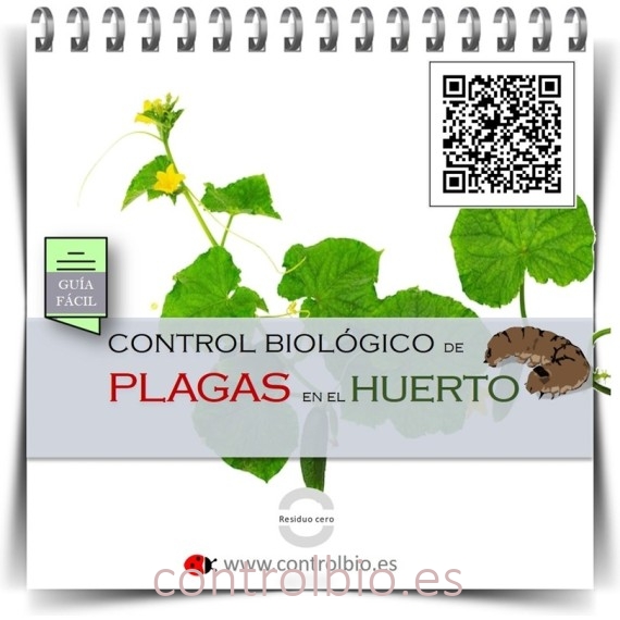 GUÍA FÁCIL. Control biológico de plagas en el huerto