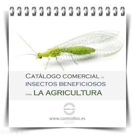 GUÍA FÁCIL. Catálogo comercial de insectos beneficiosos para la agricultura